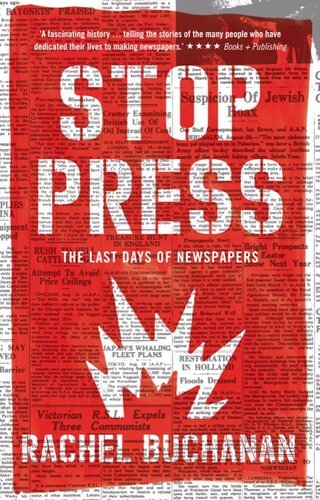 Stop Press: the last days of newspapers