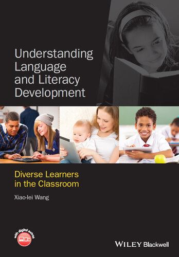 Understanding Language and Literacy Development: Diverse Learners in the Classroom