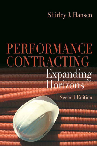 Performance Contracting: Expanding Horizons. Second edition