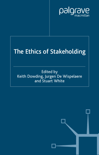 The Ethics of Stakeholding