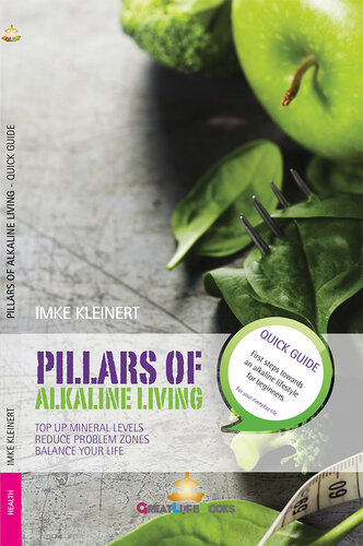 Pillars of Alkaline Living: Quick Guide