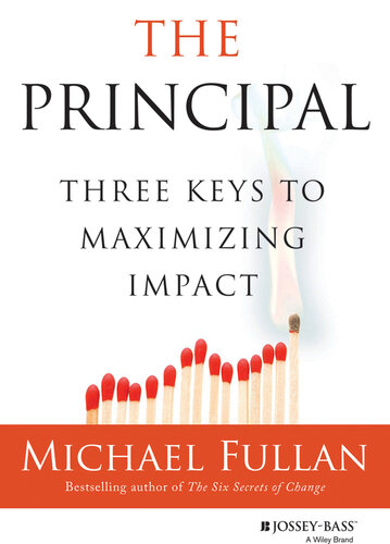 The Principal: Three Keys to Maximizing Impact