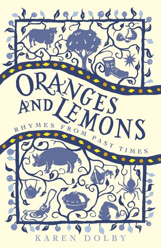 Oranges and Lemons: Rhymes from Past Times