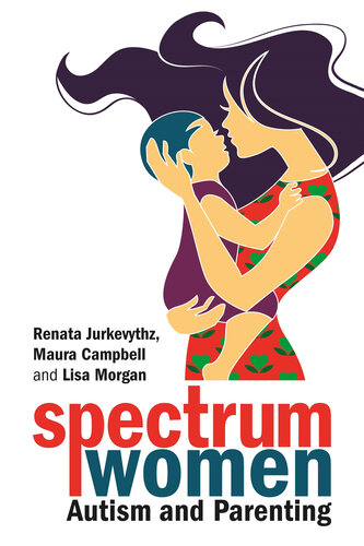 Spectrum Women—Autism and Parenting