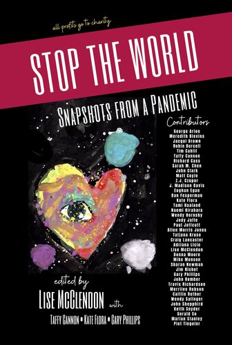 STOP THE WORLD: Snapshots from a Pandemic: all profits go to charity