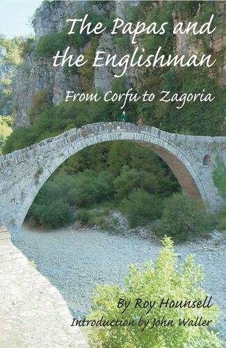 The Papas And The Englishman: From Corfu To Zagoria
