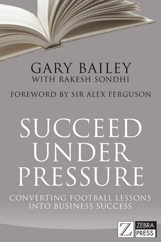 Succeed Under Pressure: Converting Football Lessons Into Business Success