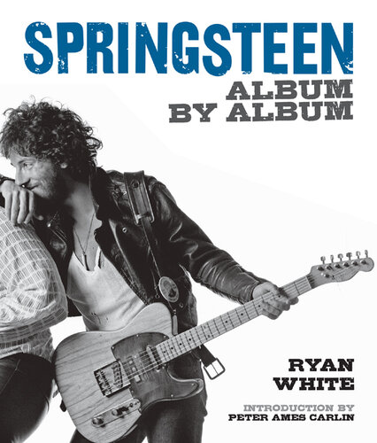 Springsteen: Album by Album