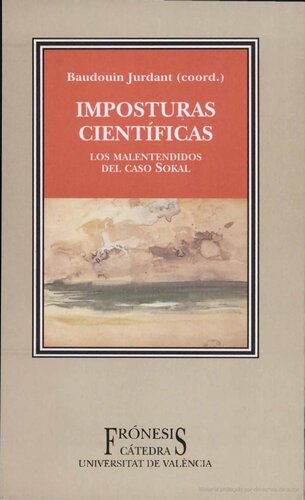 Imposturas científicas: Los malentendidos del caso Sokal