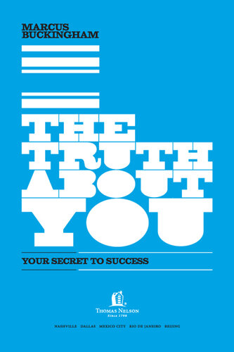 The Truth About You: Your Secret to Success