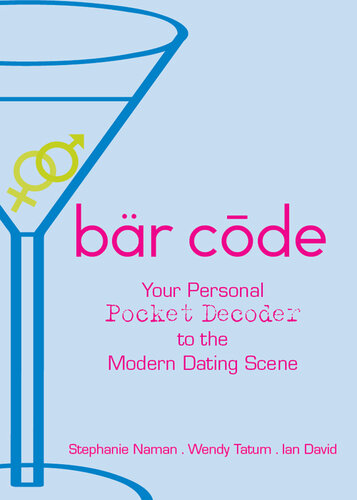 Bar Code: Your Personal Pocket Decoder to the Modern Dating Scene