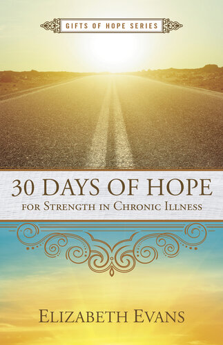 30 Days of Hope for Strength in Chronic Illness