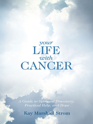 Your Life With Cancer