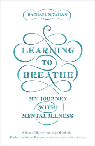 Learning to Breathe: My Journey with Mental Illness