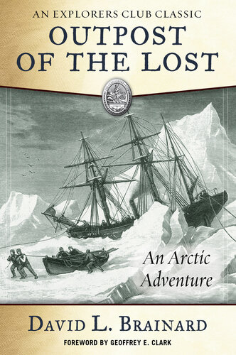 The Outpost of the Lost: An Arctic Adventure