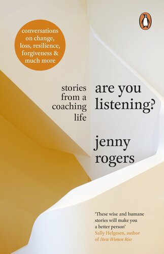 Are You Listening?: Stories from a Coaching Life