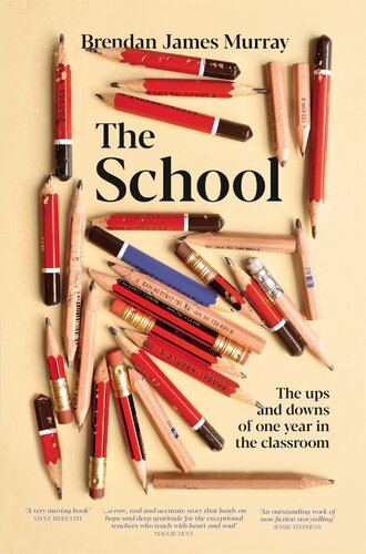 The School: The ups and downs of one year in the classroom
