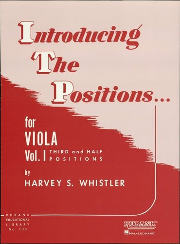 Introducing the Positions for Viola (Music Instruction): Volume 1--Third and Half Positions