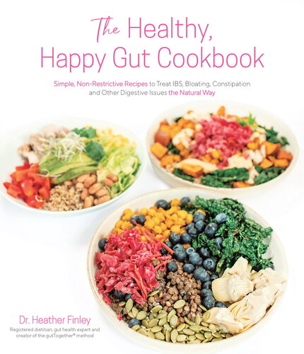 The Healthy, Happy Gut Cookbook