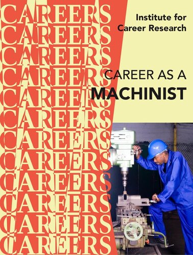 Career as a Machinist