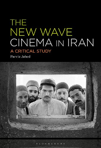 The New Wave Cinema in Iran: A Critical Study