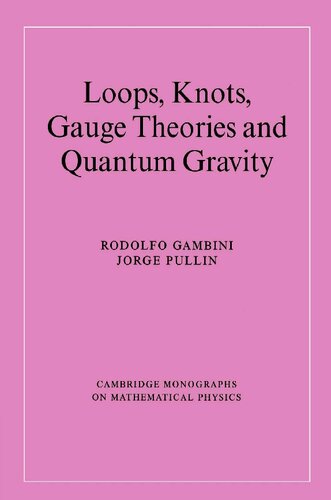 Loops, Knots, Gauge Theories and Quantum Gravity
