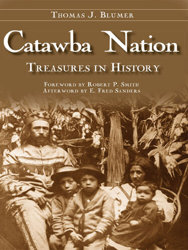 Catawba Nation: Treasures in History