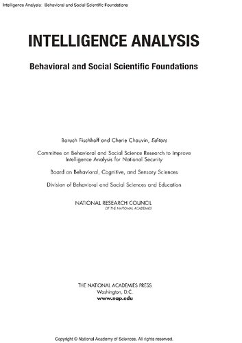 Intelligence Analysis: Behavioral and Social Scientific Foundations