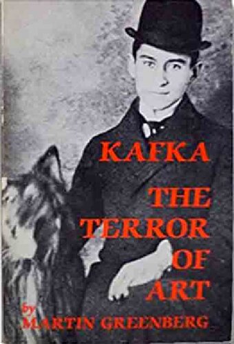 Kafka: The Terror of Art