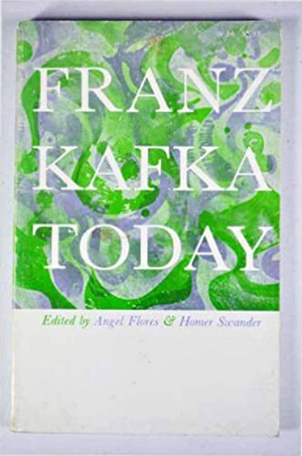 Franz Kafka Today