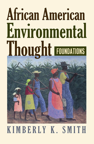 African American Environmental Thought: Foundations
