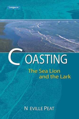 Coasting: The Sea Lion and the Lark
