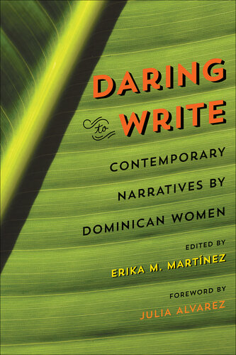 Daring to Write: Contemporary Narratives by Dominican Women