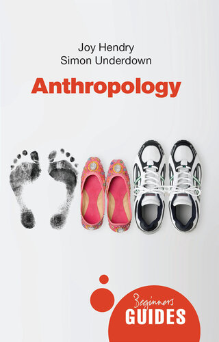 Anthropology: A Beginner's Guide