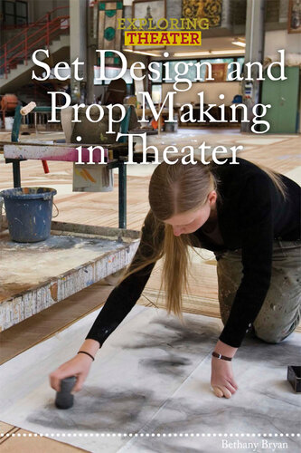 Set Design and Prop Making in Theater