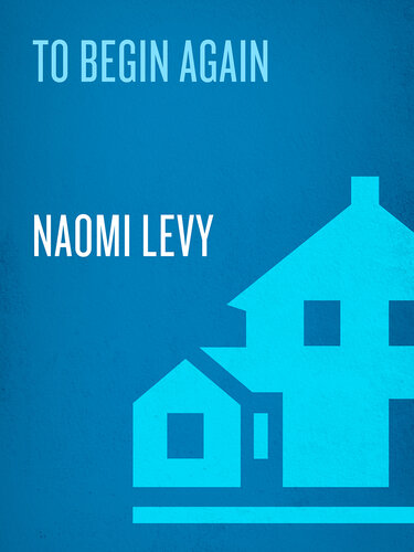 To Begin Again: The Journey Toward Comfort, Strength, and Faith in Difficult Times