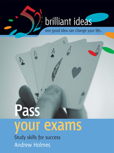 Pass Your Exams: Study Skills for Success