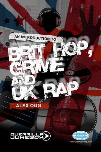 Paid in Full?: An Introduction to Brit-Hop, Grime and UK Rap