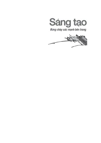 Sáng Tạo--Bùng Cháy Sức Mạnh Bên Trong