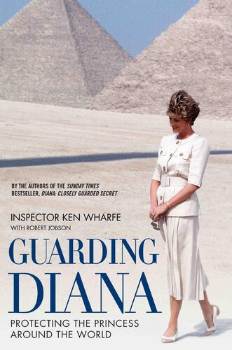 Guarding Diana--Protecting the Princess Around the World