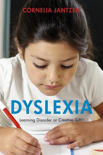 Dyslexia: Learning Disorder or Creative Gift?