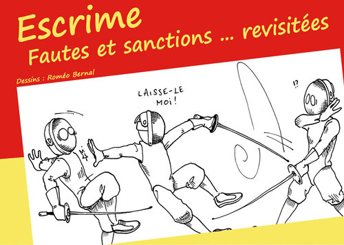 Escrime--Fautes et sanctions ... revisitées