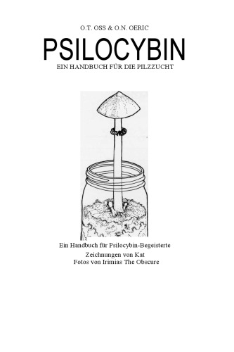 Psilocybin Handbuch fuer die Pilzzucht