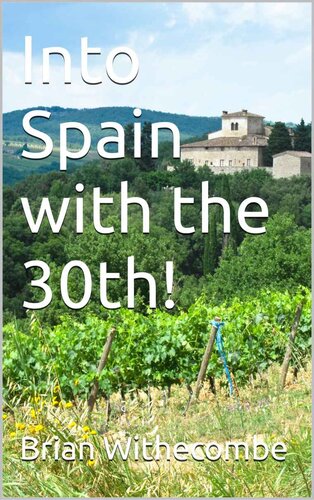 Into Spain with the 30th!