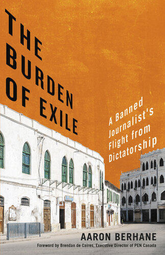 The Burden of Exile: A Banned Journalist's Flight from Dictatorship