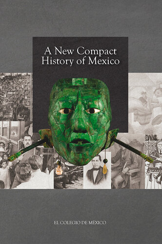 A new Compact History of Mexico