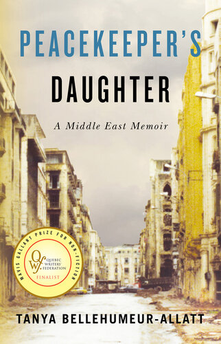 Peacekeeper's Daughter: A Middle East Memoir