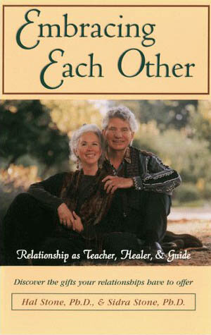 Embracing Each Other: Relationship as Teacher, Healer & Guide