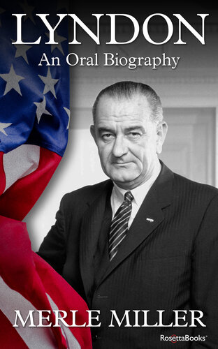 Lyndon: An Oral Biography
