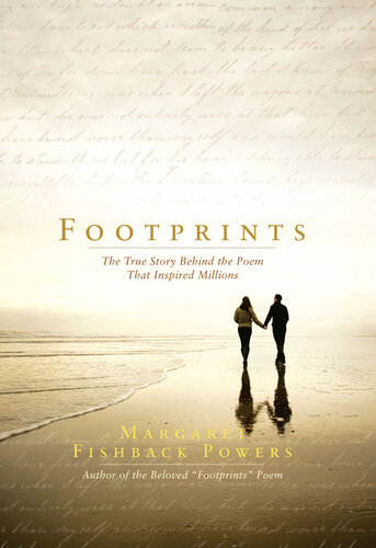 Footprints: The True Story Behind the Poem That Inspired Millions